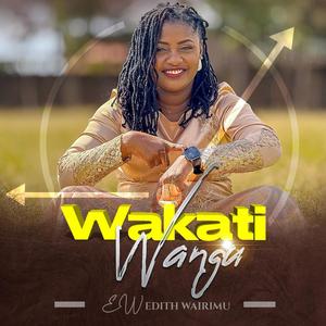 WAKATI WANGU