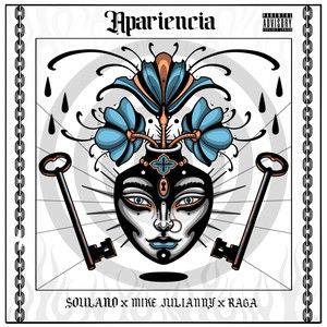 Apariencia (feat. Mike Julianny & Raga) [Explicit]