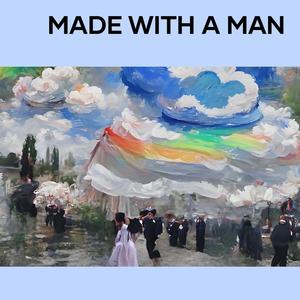 made with a man (Remix|Explicit)