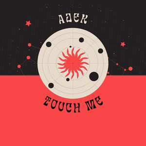 Touch Me