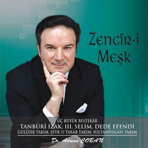 Zencir-i Meşk