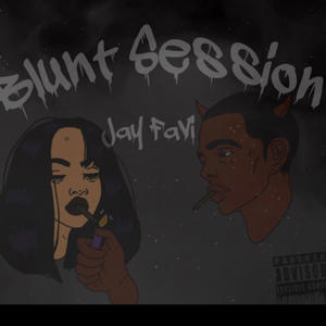 Blunt Session (Explicit)