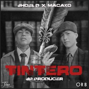 tintero (feat. jhoel d & macako)