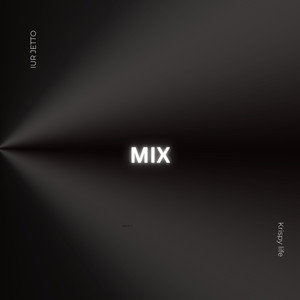 Mix (feat. KrispyLife Kidd) (Explicit)