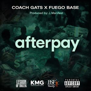 Afterpay (feat. Fuego Base) (Explicit)