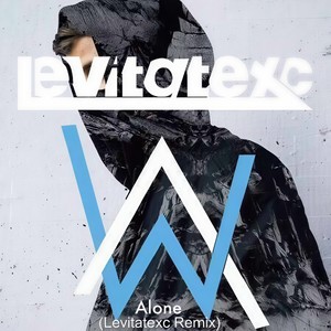 Alone  (Levitatexc Remix)
