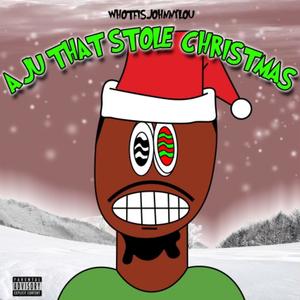 A Ju That Stole Christmas (Explicit)