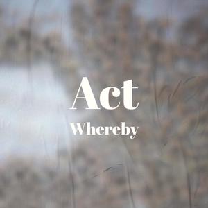 Act Whereby