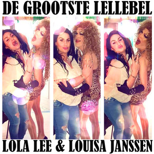 De Grootste Lellebel(Duo versie)