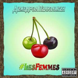 #LESFEMMES (Explicit)