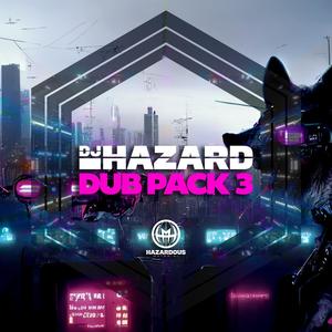 DJ Hazard - Dub Pack 3