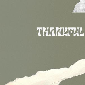 Thankful (Explicit)