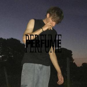 perfume (Explicit)