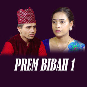 Prem Bibah 1