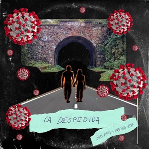 La Despedida(feat. Brenda Wolf)