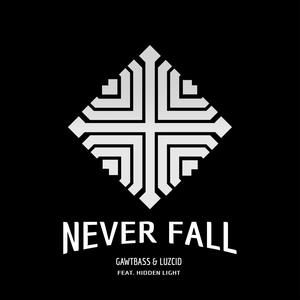 Never Fall