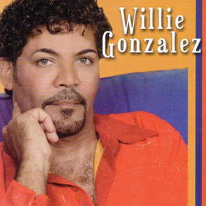 Willie Gonzalez