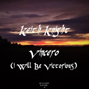 Vincero (I Will Be Victorious)