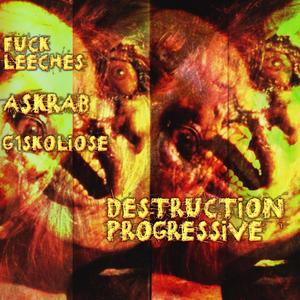 DESTRUCTION PROGRESSIVE