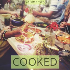 Cooked, Vol. 2 (Delicious Lounge Pearls From All Over The World)