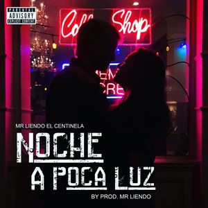 Noche a Poca Luz (Explicit)