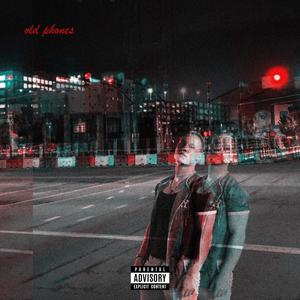 old phones (Explicit)