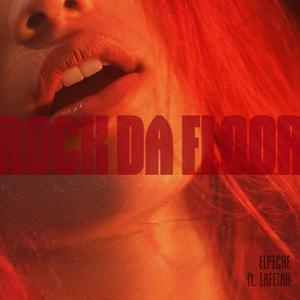 ROCKDAFLOOR (feat. Lafetah)