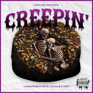 Creepin' (Explicit)