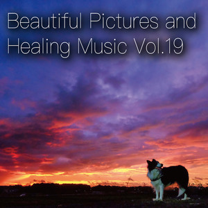 Beautiful Pictures and Healing Music Vol.19 (Women's Public Opinion Ver.)