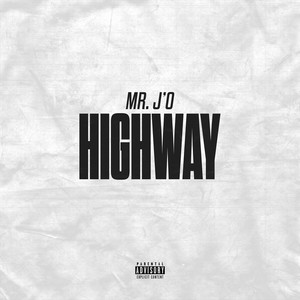 Highway (Explicit)