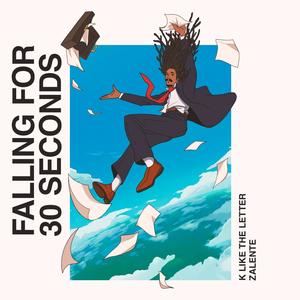 Falling For 30 Seconds (Explicit)