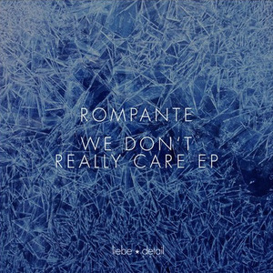 We Dont Really Care EP