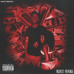 Richest Revenge (Explicit)