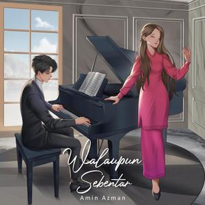 Walaupun Sebentar (Remastered)