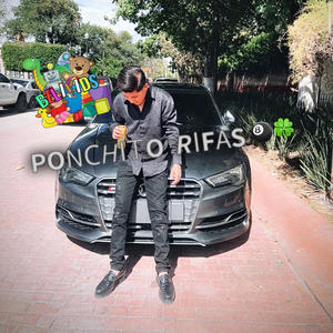 Ponchito Rifa$