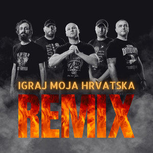 Igraj moja Hrvatska (Remix)