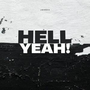 Hell Yeah!