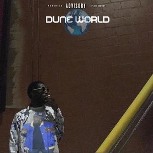 Dune World the EP (Explicit)