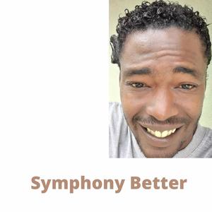 Symphony Better