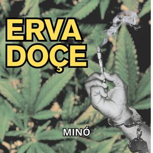 Erva Doçe (feat. Nuria)