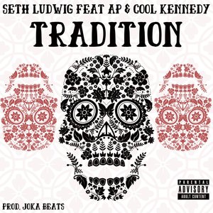 Tradition (Explicit)