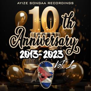 Ayize Songaa Recordings 10th Anniversary 2013-2023, Vol. 1