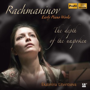 RACHMANINOV, S.: Morceaux de fantaisie / Moments musicaux / Piano Suite in D Minor (Early Piano Works) [Litvintseva]