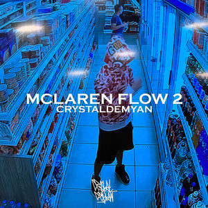 Mclaren Flow 2 (Explicit)
