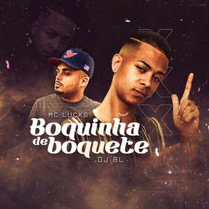 Boquinha de Boquete (Explicit)