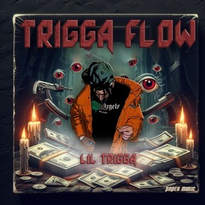 Trigga Flow (Explicit)