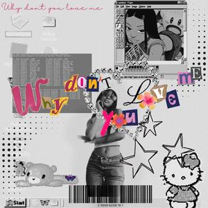 Why don't you love (feat. Nose)