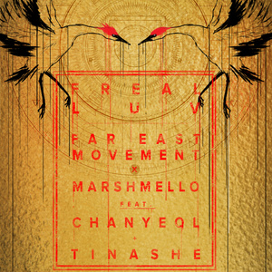 Freal Luv (Feat. 찬열 Of EXO, Tinashe)