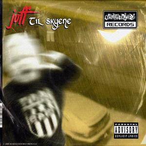 Til Skyene (Explicit)