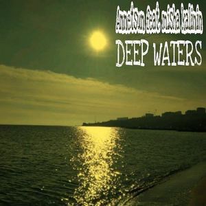 Deep Water